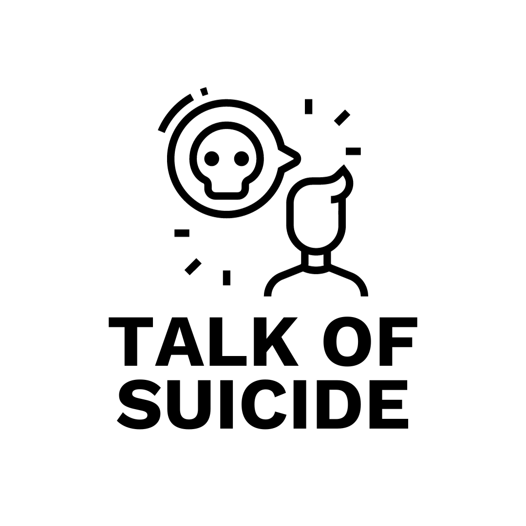 Talk of Suicide